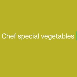 Chef Special Vegetables 