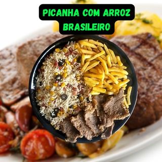 Picanha com Arroz Brasileiro
