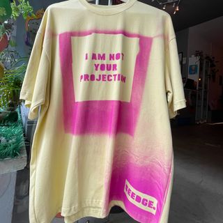 Tshirt Seedge "I AM NOT YOUR PROJECTION"
