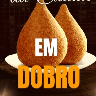 Big Coxinha em Dobro