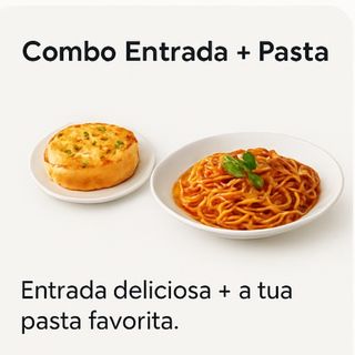 Combo Entrada + Pasta
