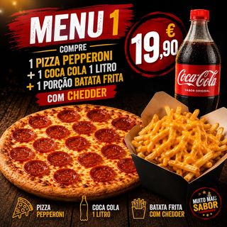 MENU 1 COMBO 1 PIZZA 1 BATATA FRITA C/ CHEDDER 1 COCA COLA DE 1 LITRO