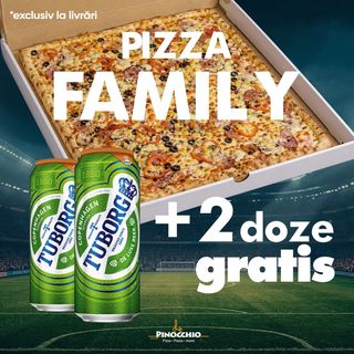 Pizza Family 2 + 2 doze Tuborg la 0.5l