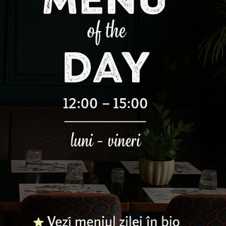 Meniul zilei