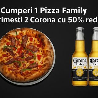 Cumperi o Pizza Mare + 2 Corona cu 50% reducere