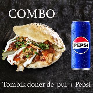 TOMBIK DONER DE PUI +PEPSI