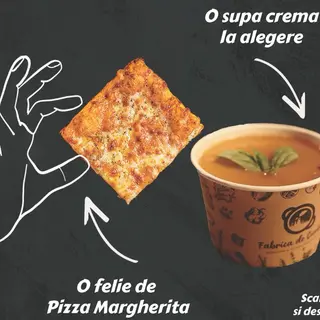 Ofertă Prânz  Ciorbă & Pizza