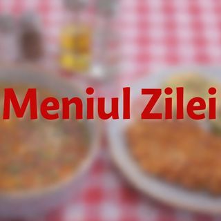MENIUL ZILEI
