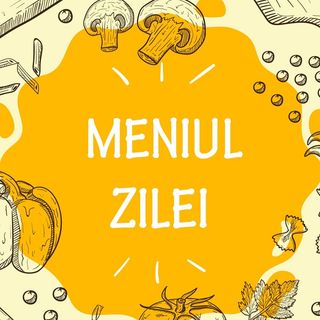 meniul zilei miercuri