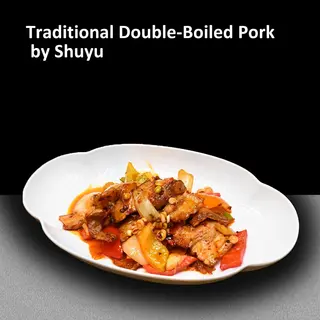 Porc Fiert Traditional Shuyu 蜀渔农家回锅肉