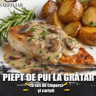 Piept de pui la gratar cu sos de ciuperci si cartofi