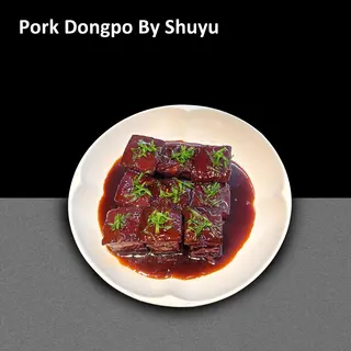 Porc Dongpo by Shuyu 蜀渔东坡肉