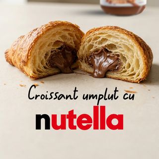 Croissant umplut cu Nutella