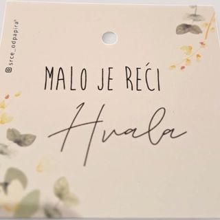 Mini porukica - "Malo je reći hvala"