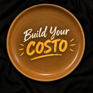 BUILD YOUR COSTO
