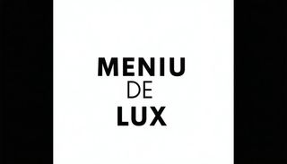 Meniu de lux (4 persoane)