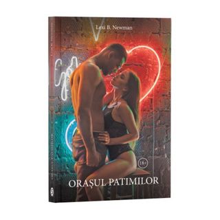 Orașul patimilor - Lexi B. Newman