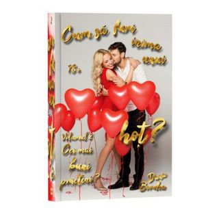 Cum să furi inima unui hoț?, Vol. 2 - Dana Bordea