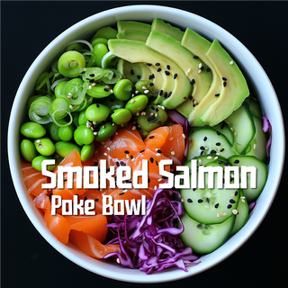 Smoked Salmon Poke Bowl - Поке пушена сьомга 