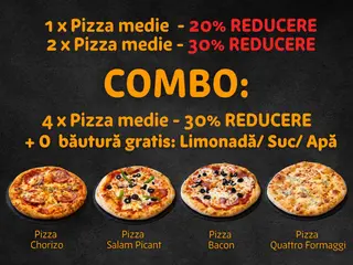 Combo 4 pizza la alegere si o bautura gratis