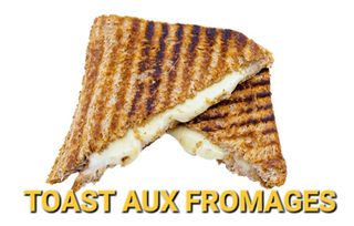 Toast au Fromage