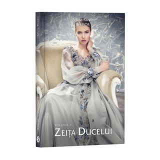 Amor, Vol. 2, Zeița ducelui - Silvia Rusen