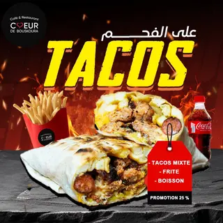 Tacos Mixte avec Frites Boisson gratuit