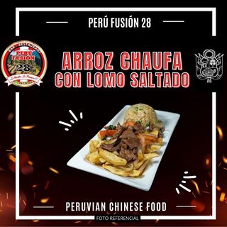 LOMO SALTADO CON ARROZ CHAUFA