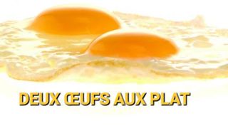 Deux Œufs au Plat