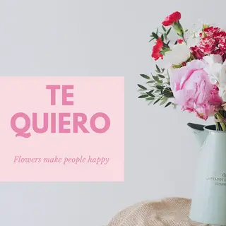 TE QUIERO