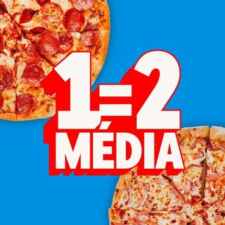 1=2 Pizzas Médias
