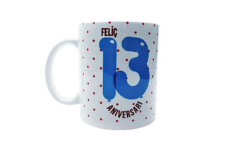Taza Feliç 13 Aniversari