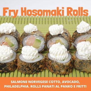 Fry hosomaki rolls  - 8 pezzi