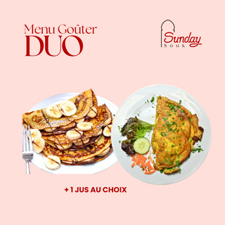 Menu Goûter Duo - Crêpe + Omelette + 1 Jus au choix