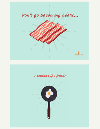 Felicitare Don't go bacon my heart