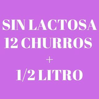 12 churros + 1/2 litro (500ml) Sin Lactosa