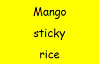 Mango sticky rice
