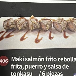 Maki salmón frito, cebolla frita, puerro y salsa tonkatsu (6 piezas)