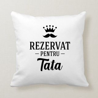 Pernă satinată - Rezervat pentru tata