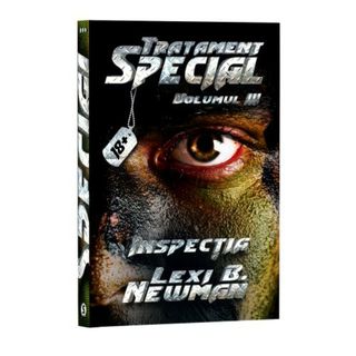 Tratament special, Vol. 3 - Lexi B. Newman