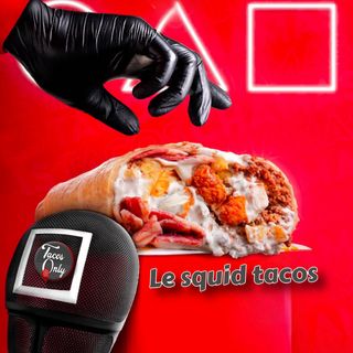 Le squid tacos 