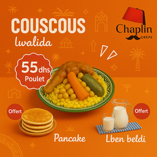 Couscous Lwalida - Poulet, légumes, lben beldi & pancakes offerts