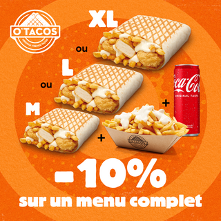 O'Tacos taille XL+ Frites + Boisson