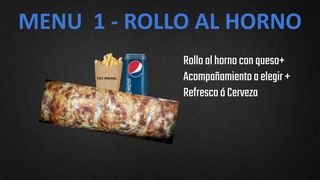 Menu 1 (Rollo al horno gratinado)