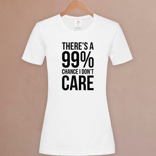Tricou - I don't care