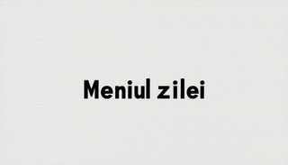 Meniul zilei