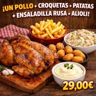 POLLO + PATATAS + 6 CROQUETAS + ENSALADILLA + ALIOLI