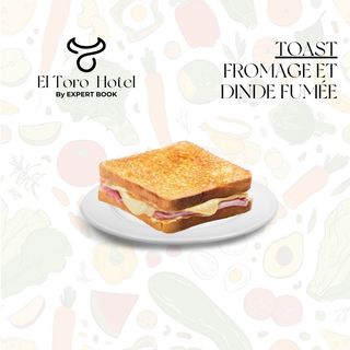 Toast Fromage et Dinde 