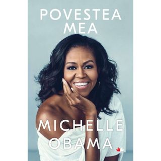 Carte "Povestea Mea. Michelle Obama"