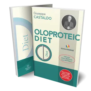 Cartea Oloproteic Diet, Giuseppe Castaldo, 280 pagini